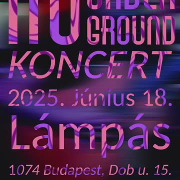 MU Underground - Lámpás - 18th of June 2025