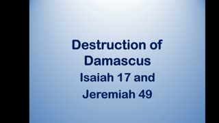 Bible Teaching: Isaiah 17 and Challenge to Islam