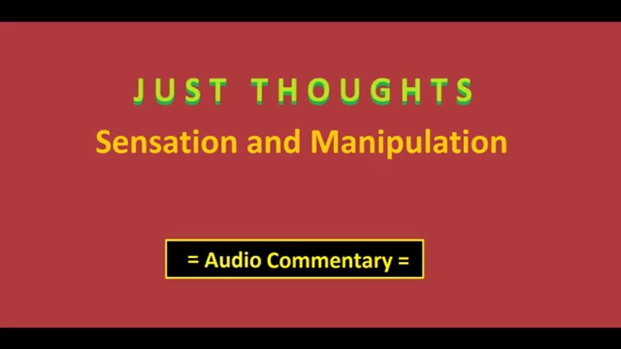 Just Thoughts - Sensation and Manipulation (2016) Retro
