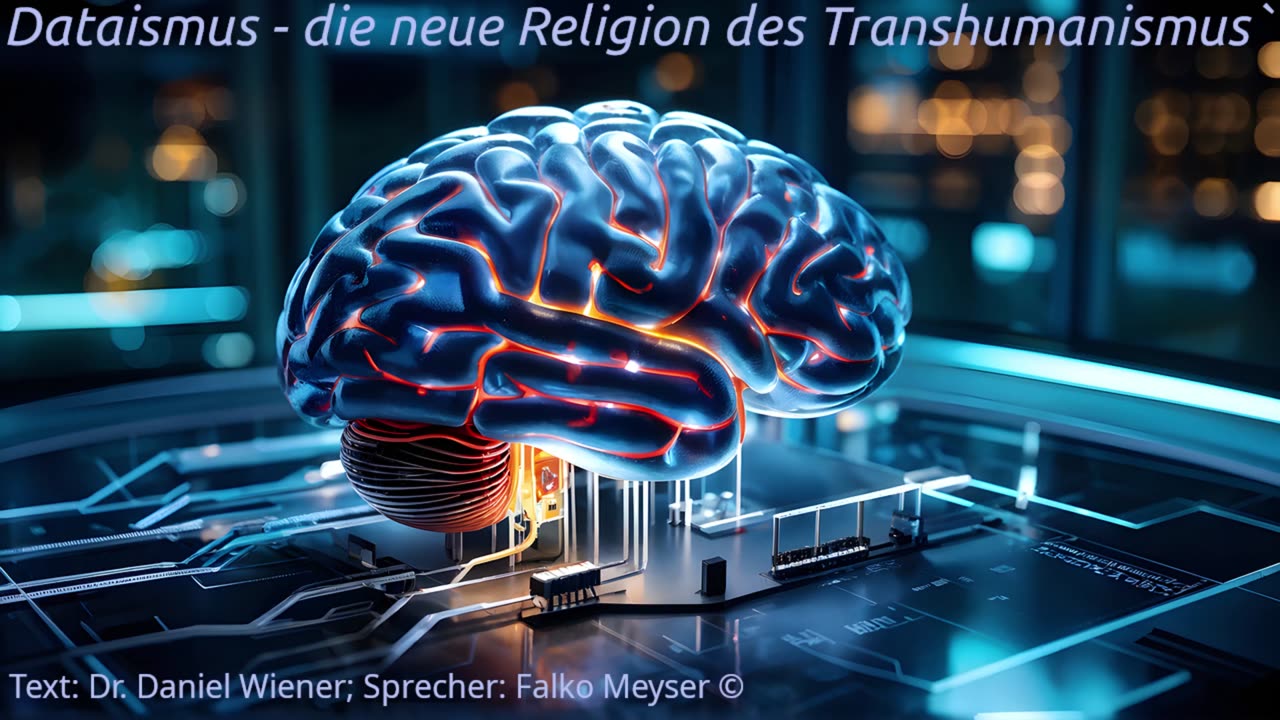 Dataismus - die neue Religion des Transhumanismus`