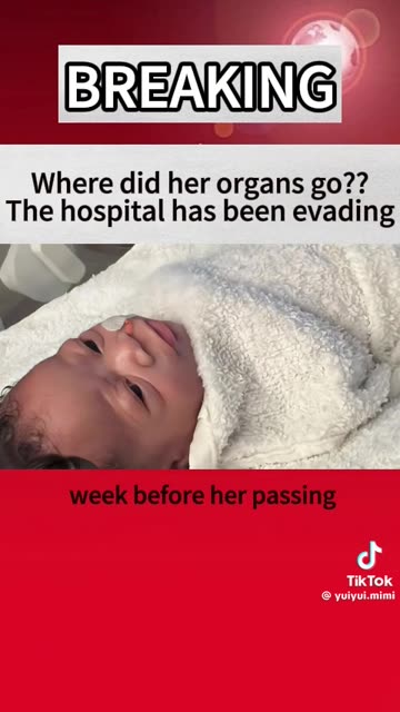 Where did her organs go?? The hospital has been evading
