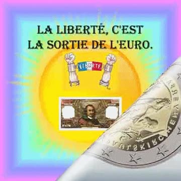 La liberté, c'est la sortie de l'euro.