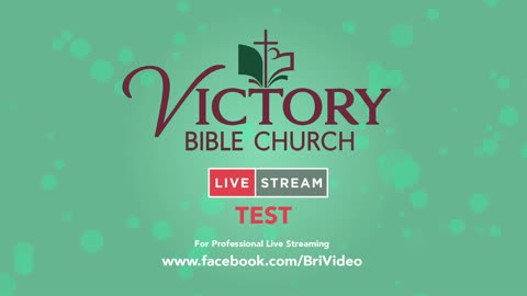 Victory Bible Church Jun 1, 2025