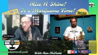 Rise ‘N Shine! It's Marijuana Time! Wake ‘N Bake Show Ep 309 September 15, 2025