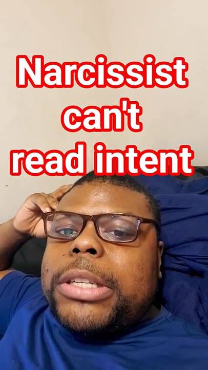 narcissist can't read intent