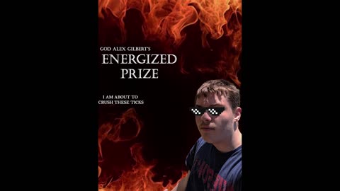 GOD Alex Gilbert - Energized Prize