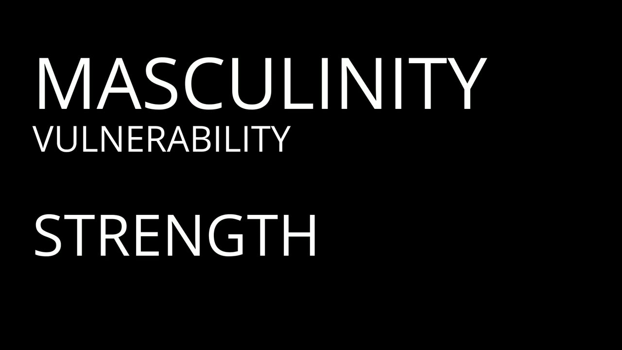 The Duality of Masculinity: Are We All Just Playing Roles? - Part 5