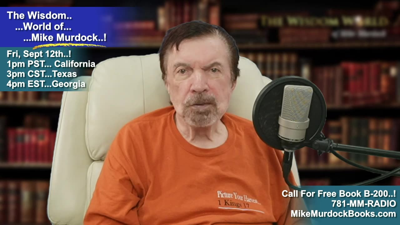 Re-Air: The Wisdom World of Mike Murdock...!!!