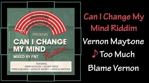 Can I Change My Mind Riddim Mix (2016)
