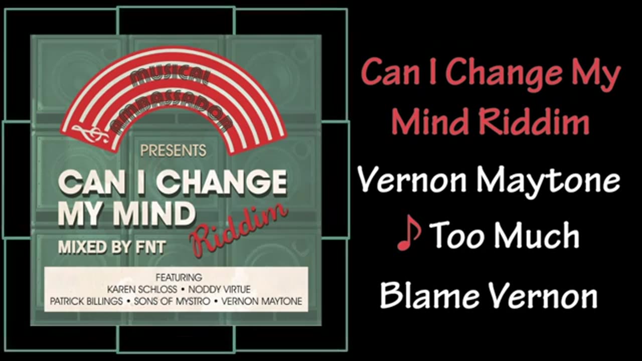 Can I Change My Mind Riddim Mix (2016)