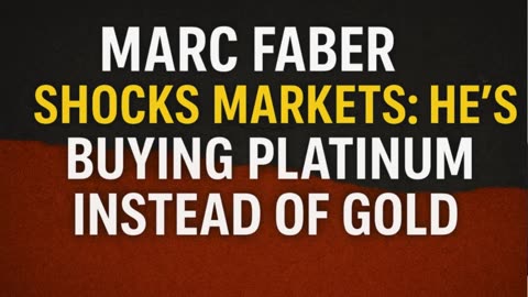 🔍 Marc Faber’s Latest Bet Could Change Everything: Platinum Over Gold