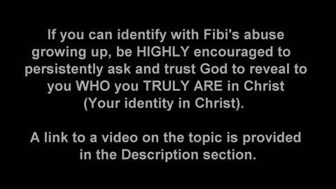 KNOWING YOUR IDENTITY IN CHRIST IS SO IMPORTANT IN BECOMING FREE FROM AN ABUSIVE – TRAUMATIC PAST