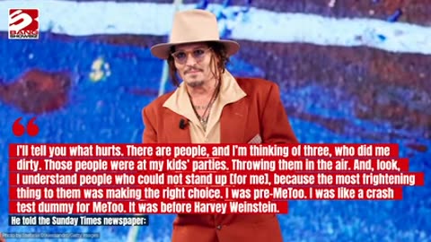 Johnny Depp has blasted the people who "did [him] dirty" after he was accused of domestic abuse