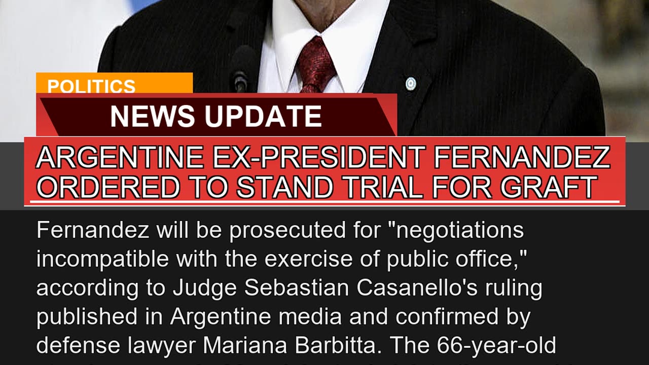 Argentine Expresident Fernandez Ordered to Stand