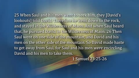 1 Samuel 23:1-29, And the Lord Said, "They Will Deliver (Betray) You"