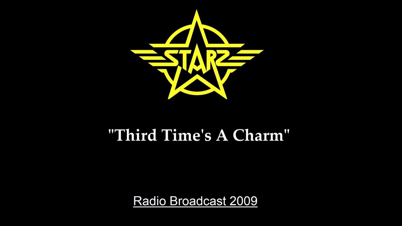 Starz - Third Time's A Charm (Live in San Antonio, Texas 2009) Radio Broadcast