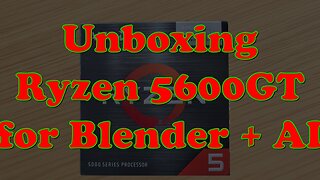 Ryzen 5 5600GT Unboxing in 2025 – Worth It for AI and Blender?