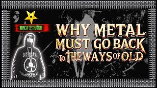 ⛧Why Metal Must Go Back To The Ways Of Old⛧