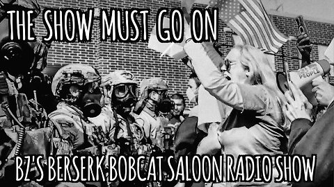 BZ's Saloon, 01.31.26: "The Show Must Go On"