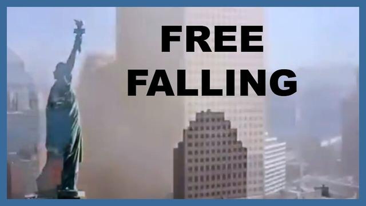 FREE FALLING (starring Building 7)