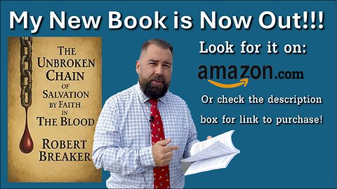 My New Book is Now Out! Unbroken Chain Faith in the Blood Robert Breaker