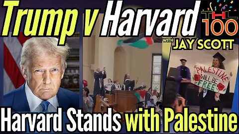 Trump PUNISHES Harvard with a 2.2 BILLION funding FREEZE for Supporting #FreeSpeech with Jay Scott