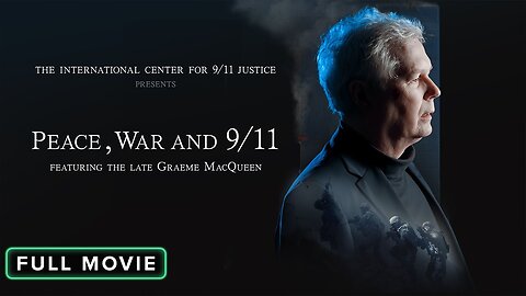 Peace, War and 9.11-Full Movie/Documentary
