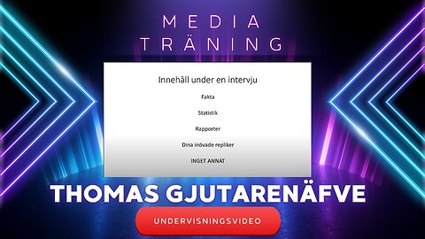 Retorik- och Mediaträning. Utbildningsvideo av Thomas Gjutarenäfve