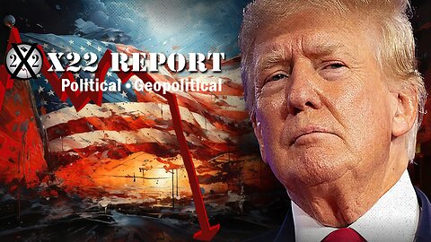 X22 Report. Trump News. And We Know. Sg Anon. Restored Republic ~ Justice