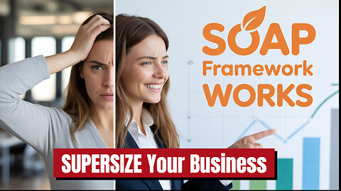 Use Emotional SOAP Process, Decision Matrix, And Action To Supersize Your Business!