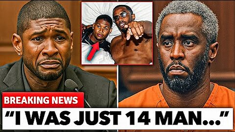 'Usher' Breaks Down In Court, Reveals What 'Diddy' Did To Him & 'Justin Beiber' At 14