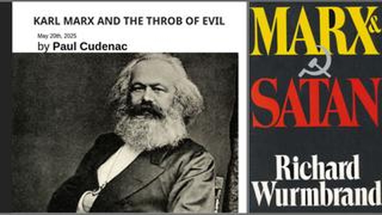 Karl Marx and the Throb of Evil by Paul Cudenac - Review by Freedom Convo Podcast