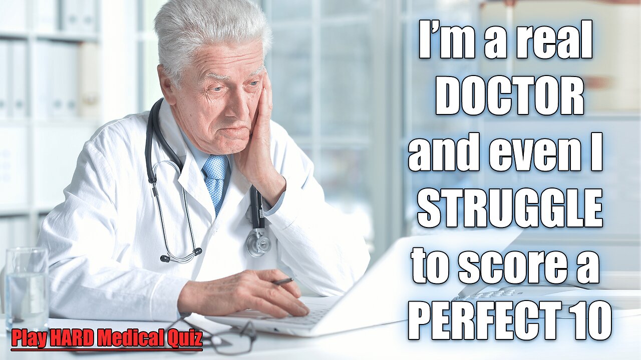 HARD Medical Quiz