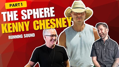 Inside Kenny Chesney’s Sphere Part 1: Exclusive Backstage Pass