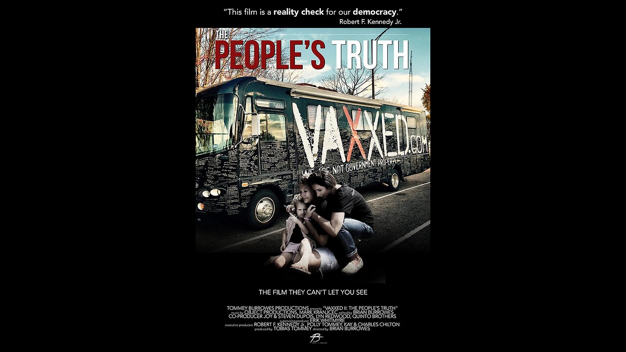Vaxxed II: The People's Truth (2019 Documentary)
