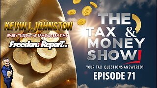 THE TAX AND MONEY SHOW – EPISODE 71 - YOUR TAX QUESTIONS ANSWERED