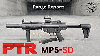 Range Report: PTR Industries MP5-SD (Hk MP5-SD Clone built by HiTec Arms)