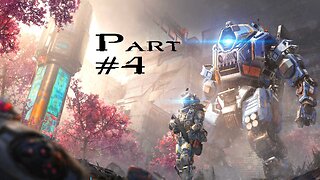 Titanfall 2 Multiplayer: Part 4