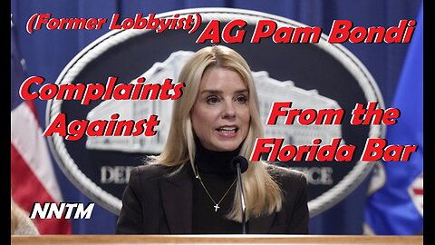 Florida Bar files Complaint Against Pam Bondi - Nightly News This Morning