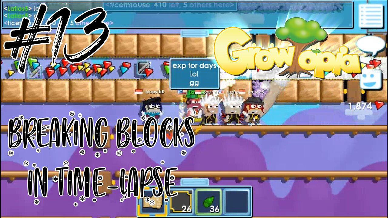 Growtopia #13: Breaking in time lapse!