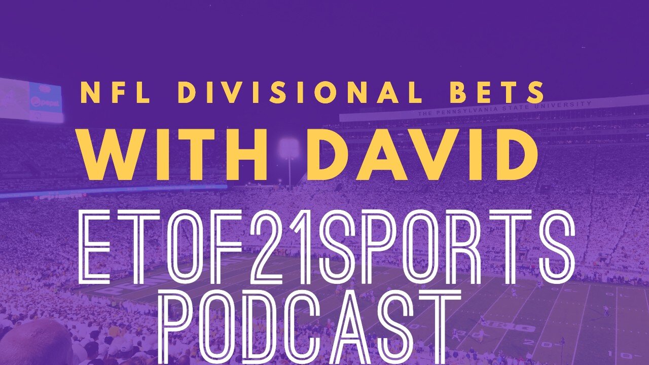 Divisional Round Bets & a +1500 Parlay