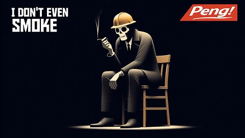 PENG! I'll trade you for a cigarette