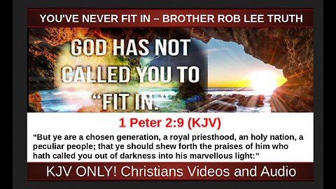 YOU'VE NEVER FIT IN – BROTHER ROB LEE TRUTH