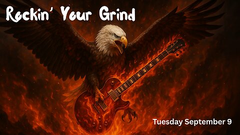 Rockin' Your Grind: Tuesday