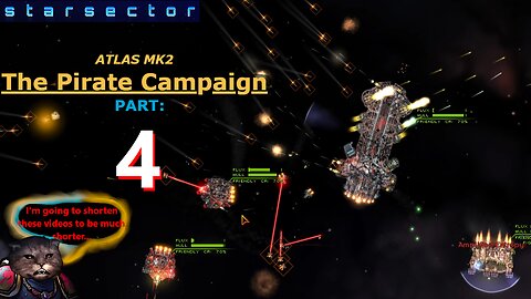 Atlas Bullies the Neighbors! | Starsector || #4