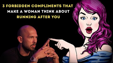 Top 3 Forbidden Compliments That will Make Women Drool at the Sight of You