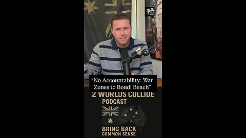 “No Accountability: War Zones to Bondi Beach”