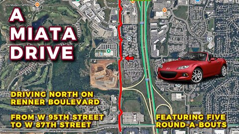 A Miata Drive - On Renner Boulevard - Featuring 5 Round-A-Bouts