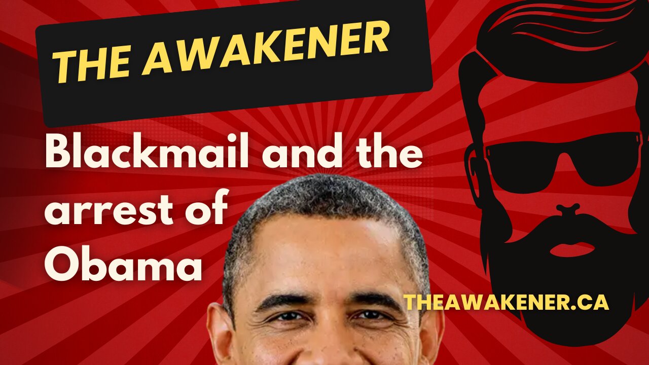 Blackmail and the arrest of Obama