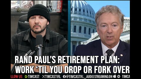 Rand Paul’s Retirement Plan: Work ‘Til You Drop or Fork Over 25%